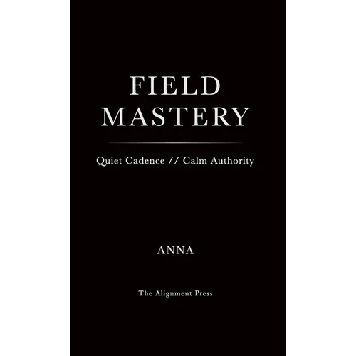 Field Mastery