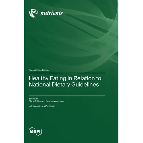 Healthy Eating in Relation to National Dietary Guidelines