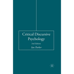 Critical Discursive Psychology
