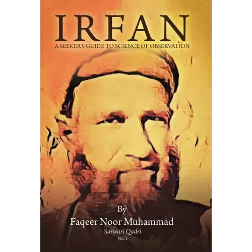 Irfan: A Seeker's Guide to Science of Observation