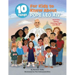 10 Things for Kids to Know about Pope Leo XIV: Activities, Games, Coloring Pages, and More!
