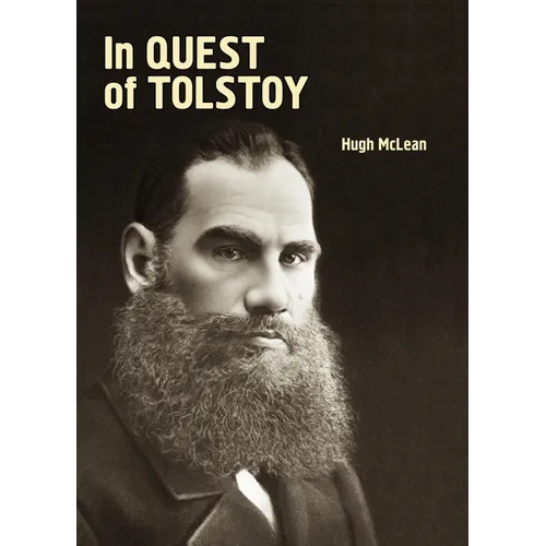 In Quest of Tolstoy