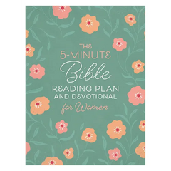 The 5-Minute Bible Reading Plan and Devotional for Women