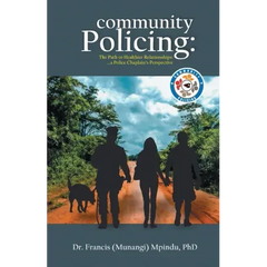 Community Policing: The Path to Healthier Relationships - a Police Chaplain's Perspective