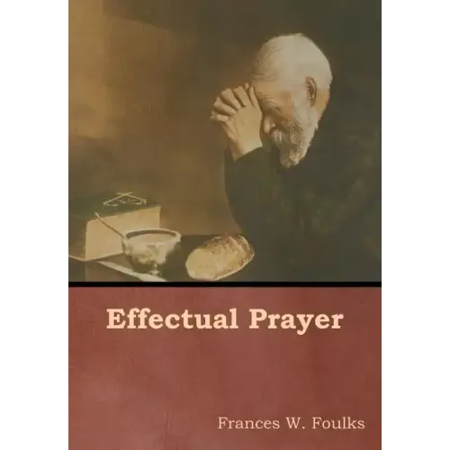 Effectual Prayer