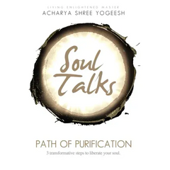 Soul Talks: Path of Purification