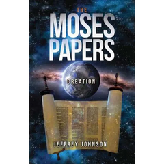 The Moses Papers: Creation