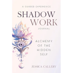 Shadow Work: Alchemy of the Hidden Self