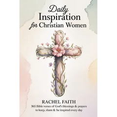 Daily Inspiration for Christian Women: 365 Bible Verses of God's Blessings & Prayers to Keep, Share & Be Inspired Every Day (ESV)
