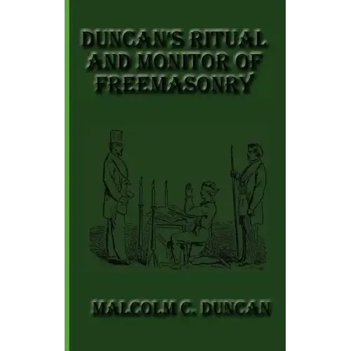 Duncan's Ritual and Monitor of Freemasonry