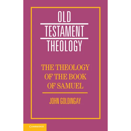 The Theology of the Book of Samuel