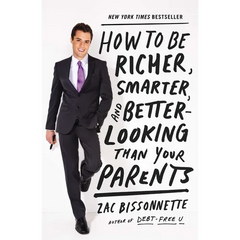 How to Be Richer, Smarter, and Better-Looking Than Your Parents