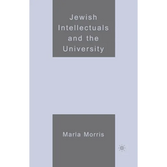 Jewish Intellectuals and the University