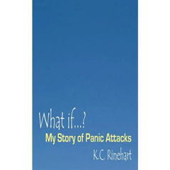 What if.? My Story of Panic Attacks
