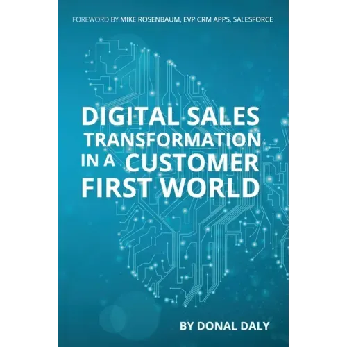 Digital Sales transformation in A Customer First World