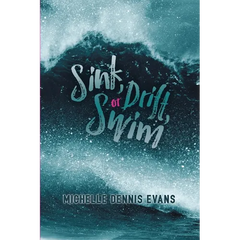 Sink, Drift or Swim