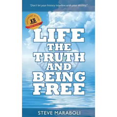 Life, the Truth, and Being Free