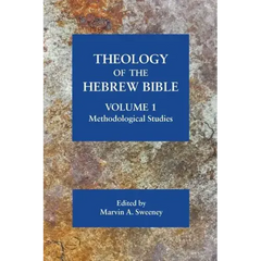 Theology of the Hebrew Bible, volume 1: Methodological Studies