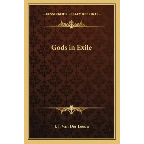 Gods in Exile