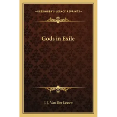 Gods in Exile