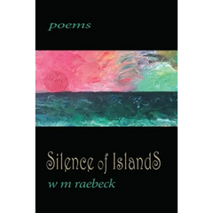 Silence of Islands: poems