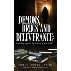 Demons, Drugs and Deliverance