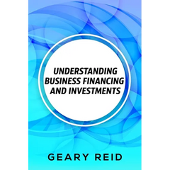 Understanding Business Financing and Investments: By estimating their costs and effectively managing their finances, entrepreneurs should be able to a