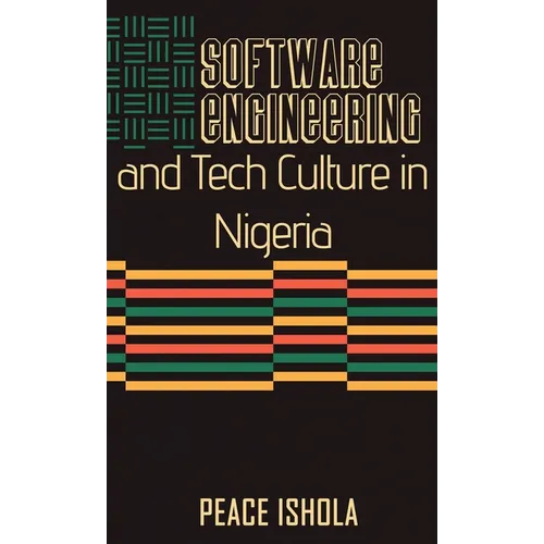 Software Engineering And Tech Culture In Nigeria