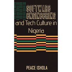Software Engineering And Tech Culture In Nigeria