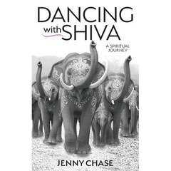 Dancing with Shiva: A Spirituality Journey