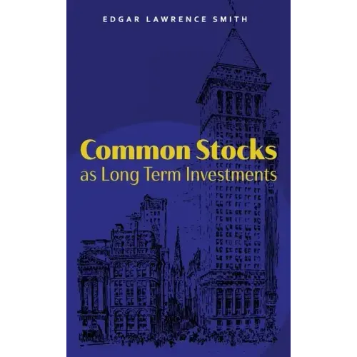 Common Stocks as Long Term Investments