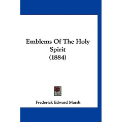 Emblems Of The Holy Spirit (1884)