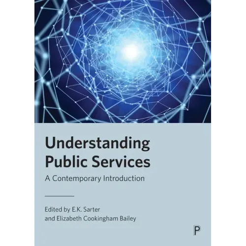 Understanding Public Services: A Contemporary Introduction