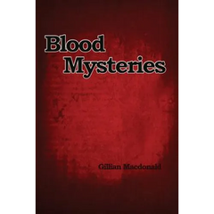 Blood Mysteries