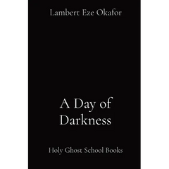 A Day of Darkness: Holy Ghost School Books