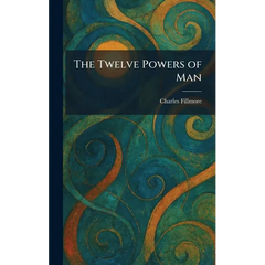 The Twelve Powers of Man