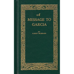 A Message to Garcia
