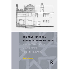 The Architectural Representation of Islam