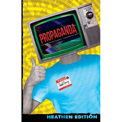 Propaganda (Heathen Edition)