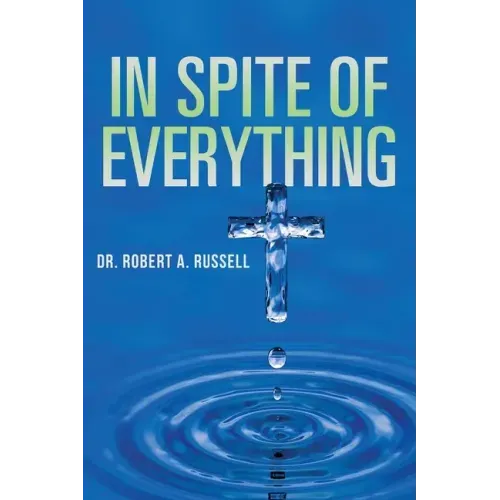 In Spite of Everything