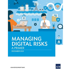 Managing Digital Risks: A Primer