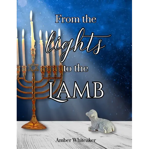 From the lights to the Lamb
