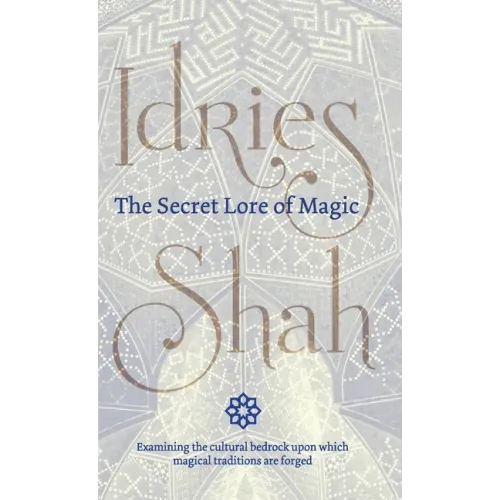The Secret Lore of Magic