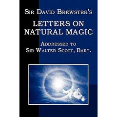 Sir David Brewster's Letters on Natural Magic