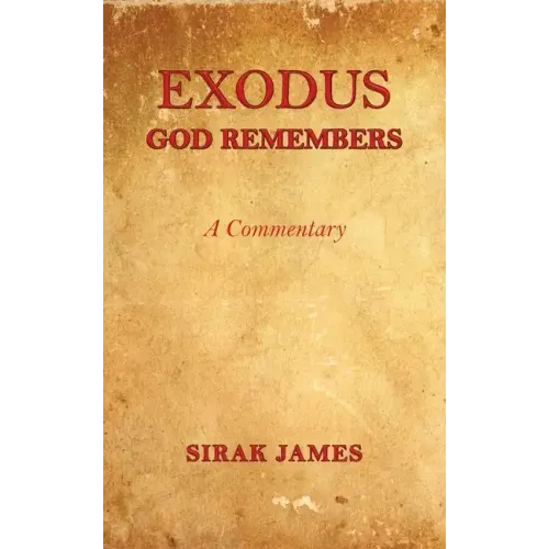 Exodus: God Remembers