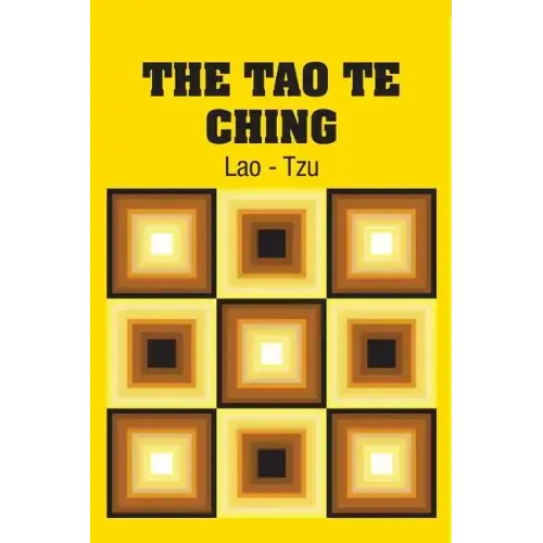 The Tao Te Ching