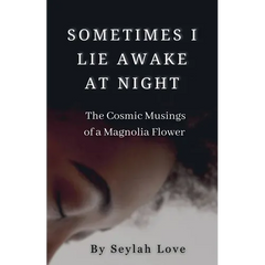 Sometimes I Lie Awake at Night