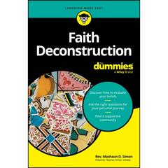 Faith Deconstruction for Dummies