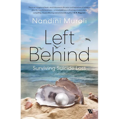 Left Behind: Surviving Suicide Loss