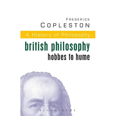 History of Philosophy Volume 5: British Philosophy: Hobbes to Hume